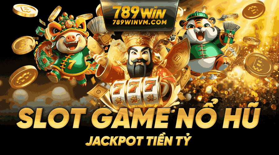 Slot game nổ hũ với vòng quay trị giá hàng tỷ đồng